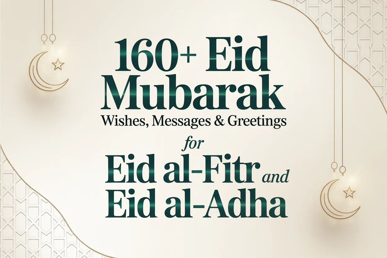 Meaningful Eid al-Fitr Wishes: Top Greetings in Arabic & English